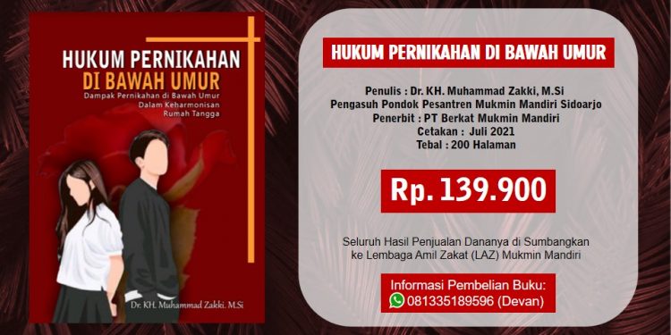 Buku Hukum Perkawinan di Bawah Umur Karya Kiai Zakki Terjual, Dananya 100% Diberikan ke Lembaga Amil Zakat (LAZ) Mukmin Mandiri