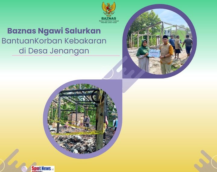Baznas Ngawi Salurkan BantuanKorban Kebakaran di Desa Jenangan