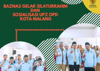BAZNAS Kota Malang GELAR SILATURRAHIM DAN  OSIALISASI UPZ Di OPD  KOta Malang