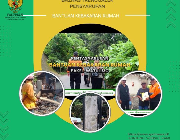 BAZNAS Trenggalek Kembali Ikut Berpartisipasi Memberikan Bantuan Kepada Korban Kebakaran