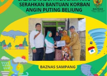 Bencana Angin Puting Beliung: BAZNAS Kabupaten Sampang serahkan Bantuan Kepada Korban