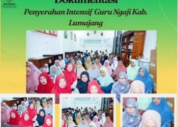 Baznas Kab. Lumajang Salurkan Intensif Guru Ngaji Melalui Program Ramadhan 1445 H