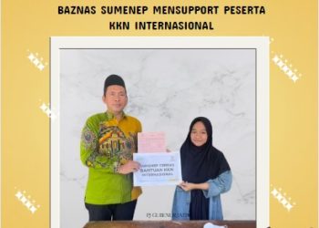 BAZNAS SUMENEP MENSUPPORT PESERTA KKN INTERNASIONAL