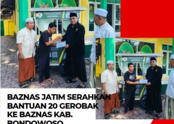 Baznas Jatim dan Baznas Kab. Bondowoso Salurkan Bantuan 20 Gerobak Untuk Perkuat Ekonomi Kreatif