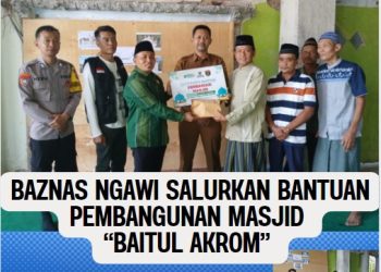 Baznas Ngawi Salurkan Bantuan Pembangunan Masjid “Baitul Akrom”