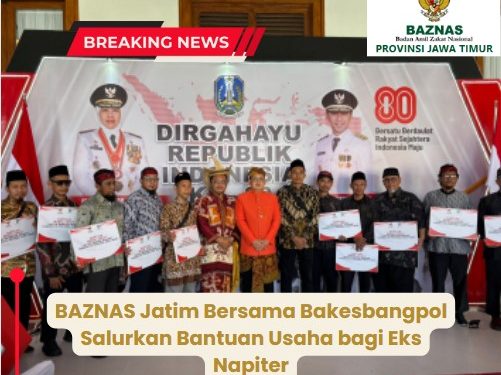 BAZNAS Jatim Bersama Bakesbangpol Salurkan Bantuan Usaha bagi Eks Napiter