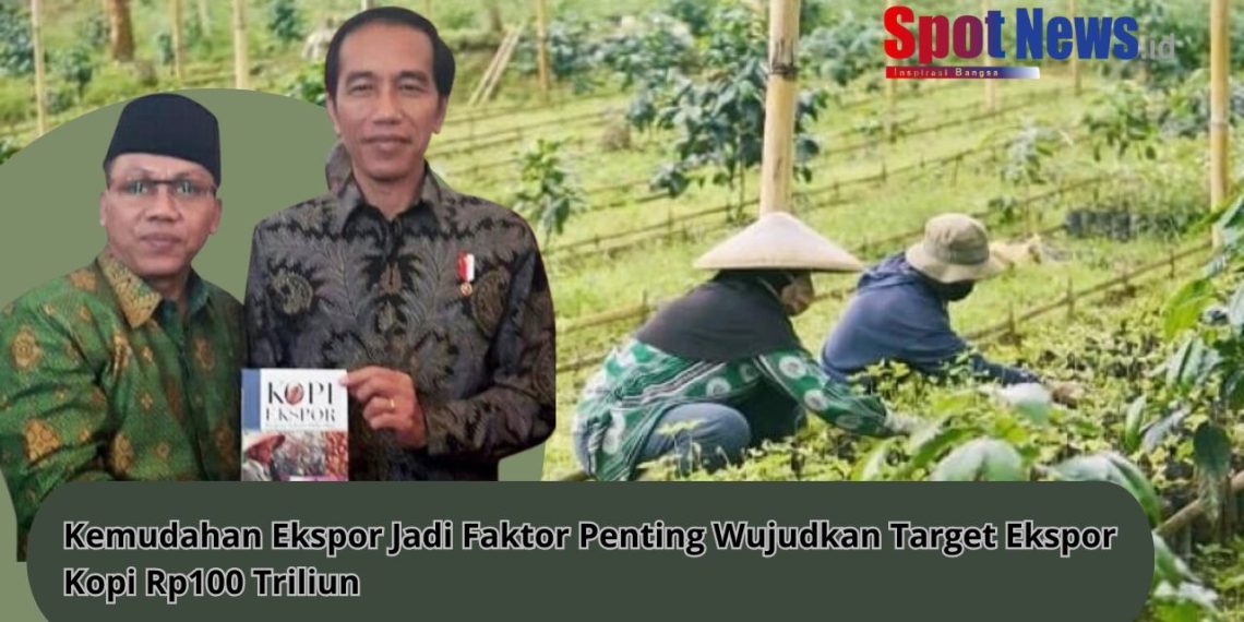 Kemudahan Ekspor Jadi Faktor Penting Wujudkan Target Ekspor Kopi Rp100 Triliun
