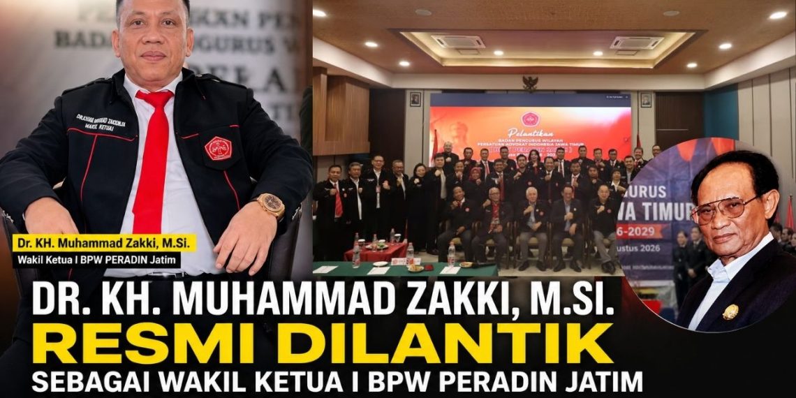 Dr. KH. Muhammad Zakki Resmi Dilantik sebagai Wakil Ketua I BPW PERADIN Jatim, Siap Perkuat Profesionalisme dan Pengabdian Advokat