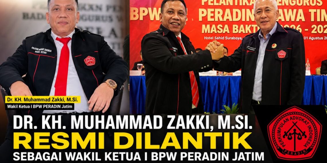 Dr. KH. Muhammad Zakki Resmi Dilantik sebagai Wakil Ketua I BPW PERADIN Jatim, Siap Perkuat Profesionalisme dan Pengabdian Advokat